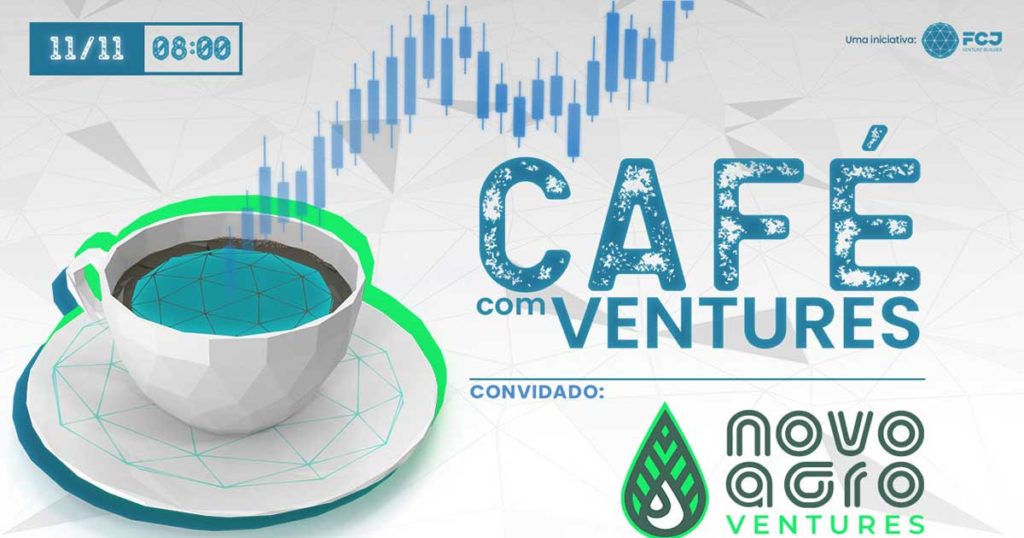 Café com Ventures - Convidado: NovoAgro Ventures