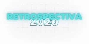 retrospectiva 2020