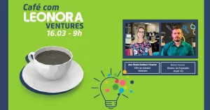 Café com Leonora - 16/03/2021