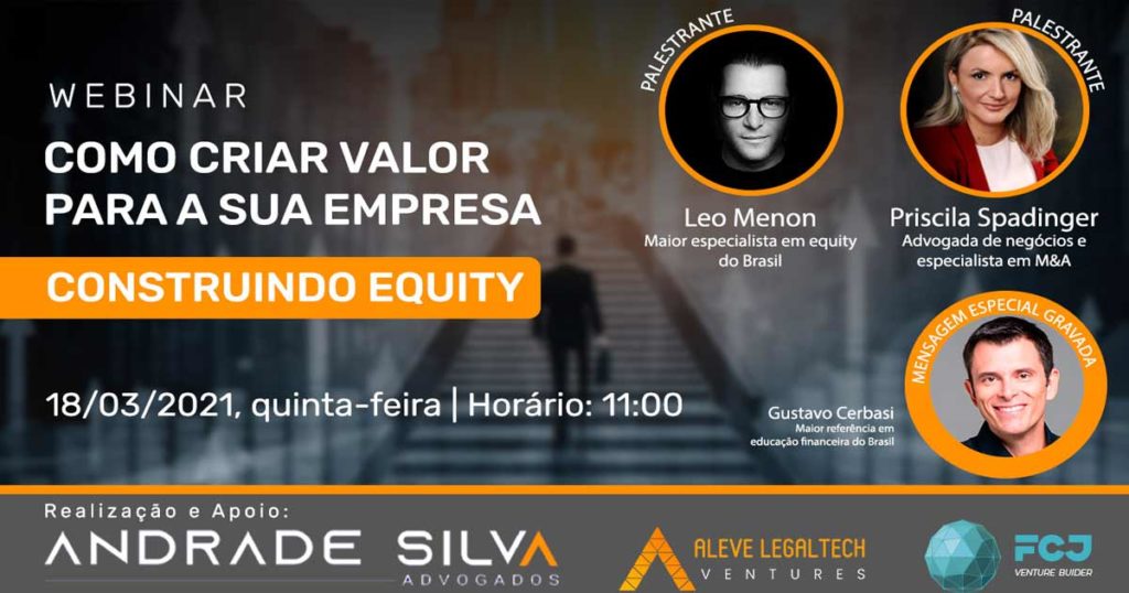 Webinar - Construindo Equity - Como criar valor para a sua empresa?