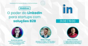 O Poder do Linkedin para Startups com soluções B2B