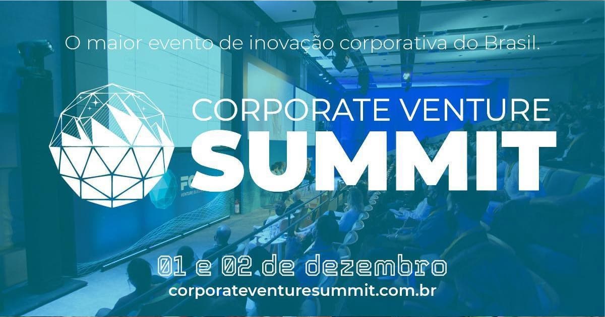 10 motivos para participar do Corporate Venture Summit 2022