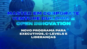 Master_em_Corporate_Venture_Building__Open_Innovation