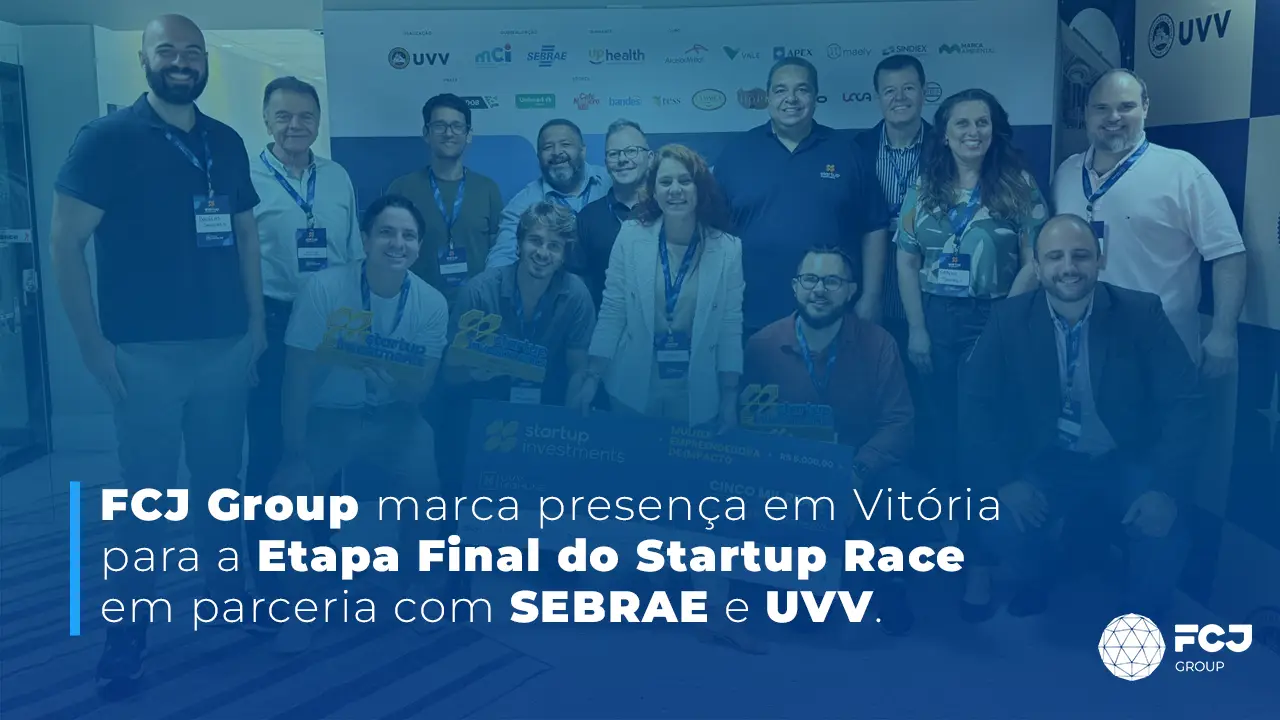 FCJ Group Marca Presença em Vitória para a Etapa Final do Startup Race em Parceria com SEBRAE e UVV