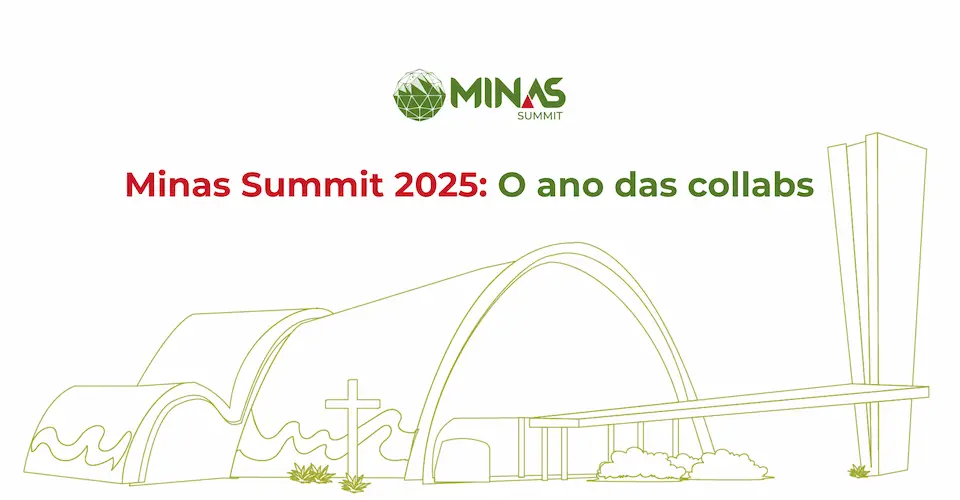 Minas Summit 2025: o ano das collabs
